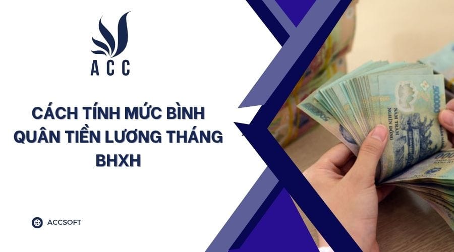 Cách tính mức bình quân tiền lương tháng BHXH
