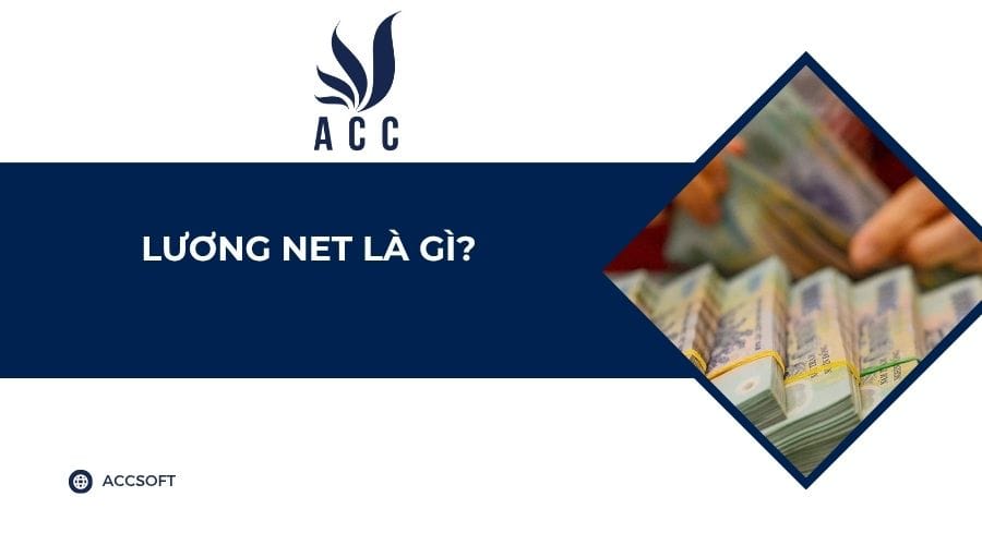 Lương Net là gì?
