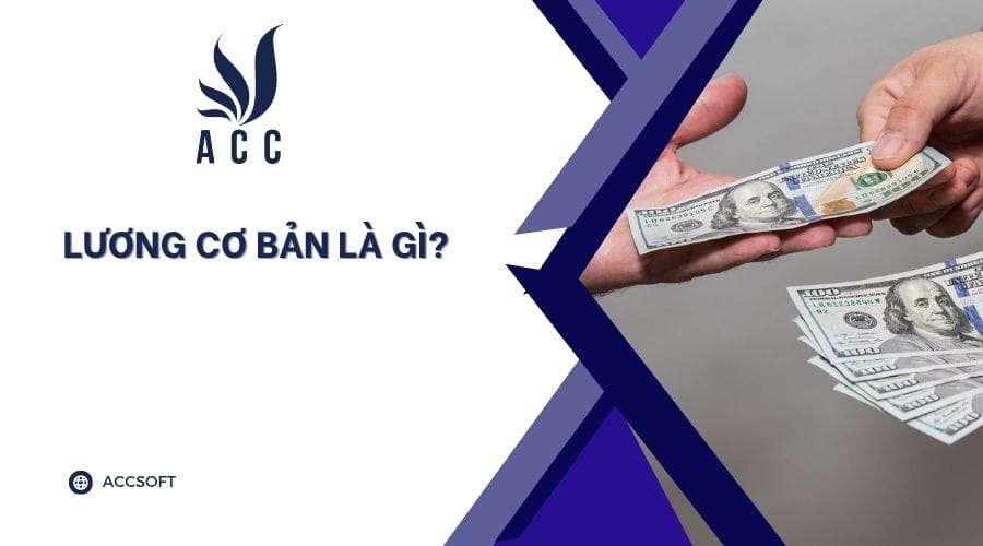 Lương cơ bản là gì?